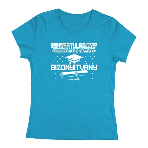 New item - Bizonyítvány női póló (Türkiz)