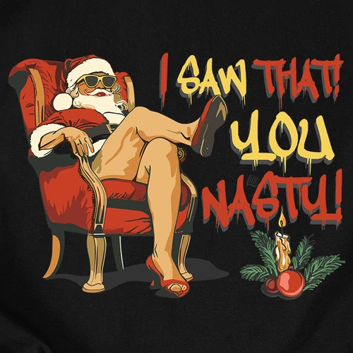 I saw that you nasty női póló (Fekete)