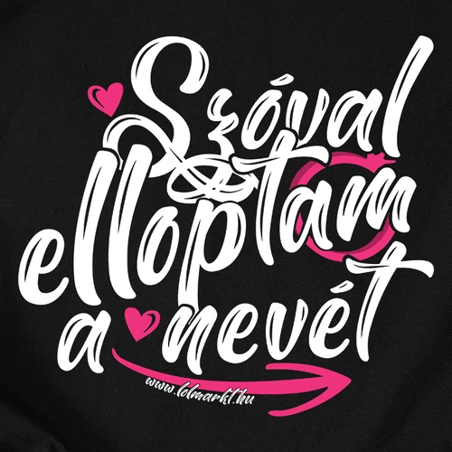 Elloptam a szívét póló szett (B_Fekete)