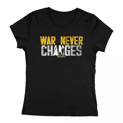 War never changes női póló (Fekete)