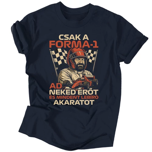 Csak a forma-1 ad erőt póló (Férfi_fekete)