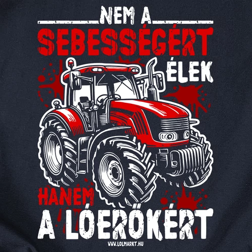 A lóerőkért élek férfi póló (B_Sötétkék)