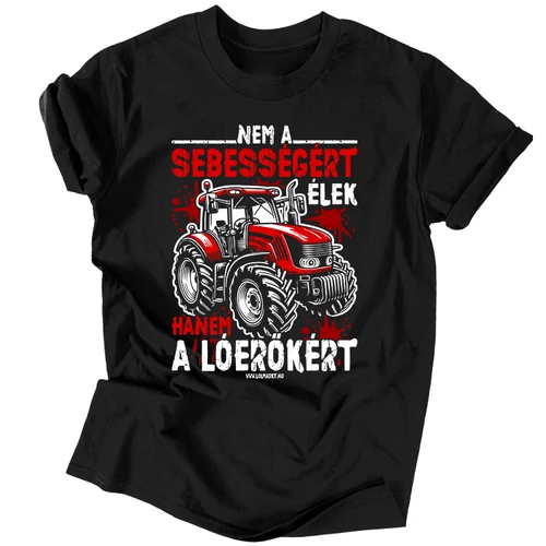 A lóerőkért élek férfi póló (Fekete)