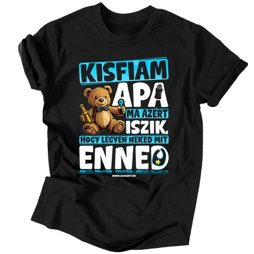 Apa ma azért iszik (Kisfiús)  férfi póló (Fekete)