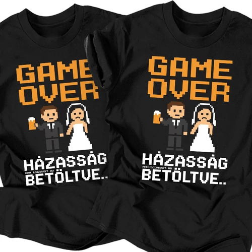 Házasság betöltve legénybúcsú póló szett (Fekete)