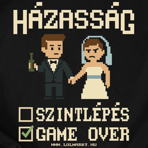 Házasság - Game Over legénybúcsú póló szett (B_fekete)