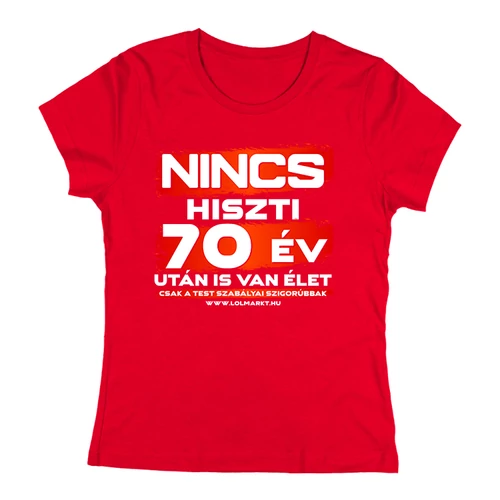 Nincs hiszti póló (Piros)