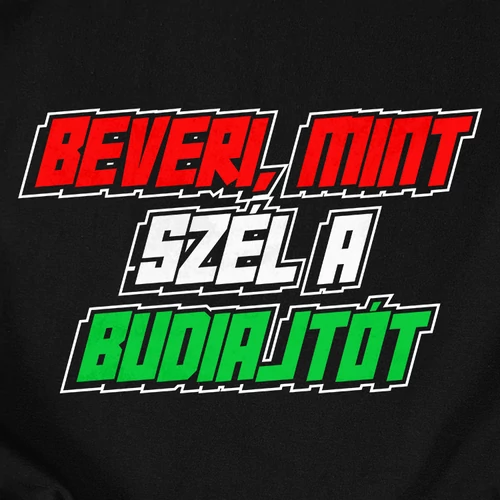 Mint szél a budiajtót póló (b_fekete)