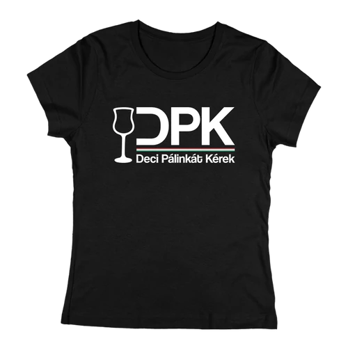 Deci Pálinkát Kérek női póló (Fekete)