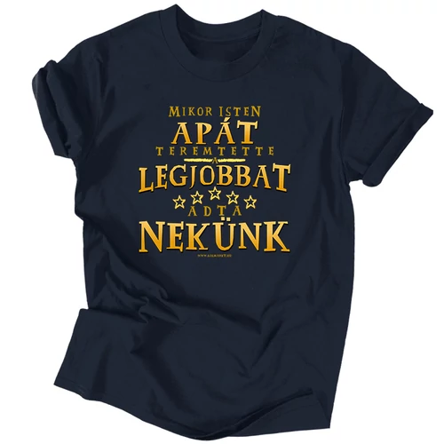 A legjobbat adta nekünk (Apa/Nagyapa/Keresztapa) férfi póló (Sötétkék)