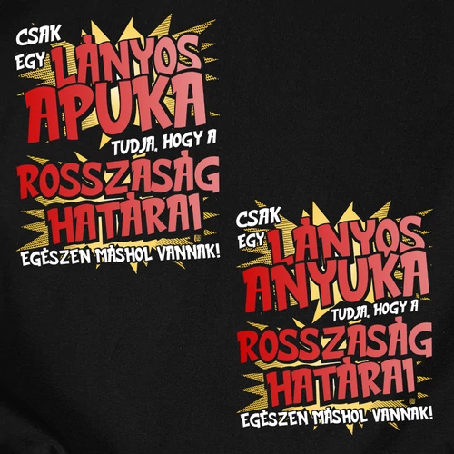 Csak egy lányos apuka/anyuka tudja póló szett előnézeti kép_(Fekete)
