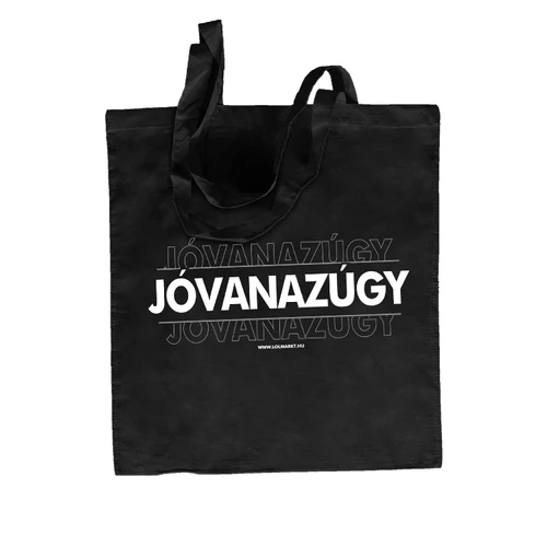 Jóvanazúgy  vászontáska (Fekete)