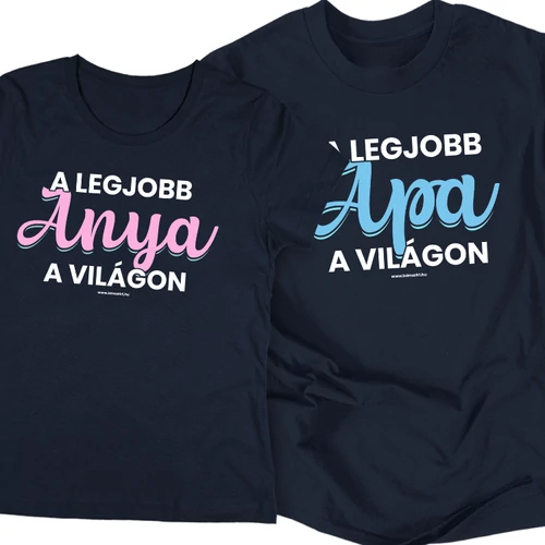 A legjobb Anya/Apa a világon póló szett (Sötétkék)