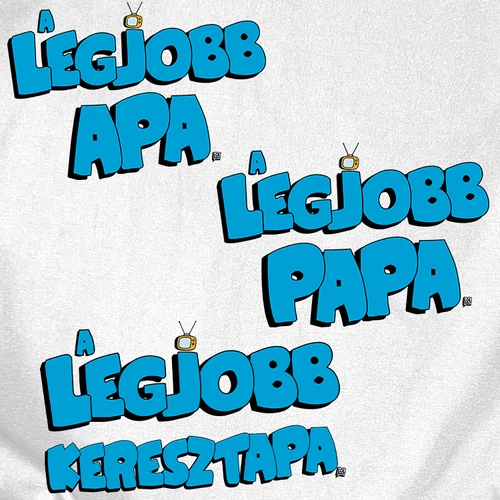 A legjobb Apa/Papa/Keresztapa (Rajzfilmes) póló (B_Fehér)