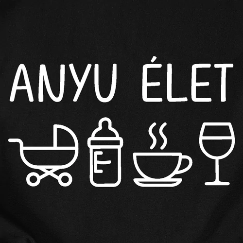 Anyu élet pulóver (B_Fekete)