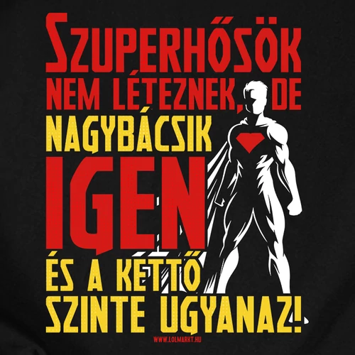 Szuperhősök nem léteznek férfi póló (B_Fekete)