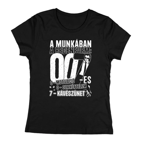 A munkában a becenevem női póló (Fekete)