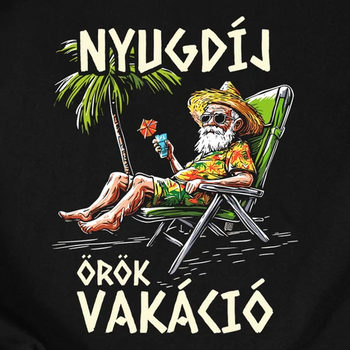 Nyugdíj, örök vakáció férfi póló (B_Fekete)
