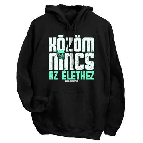 Közöm nincs az élethez kapucnis pulóver (Fekete)