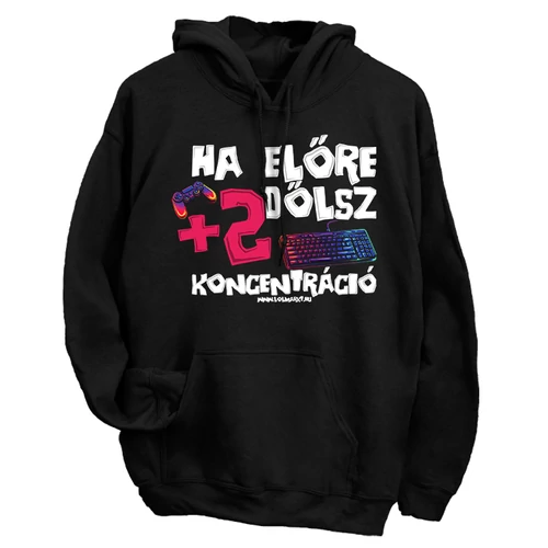 Ha előre dőlsz kapucnis pulóver (Fekete)