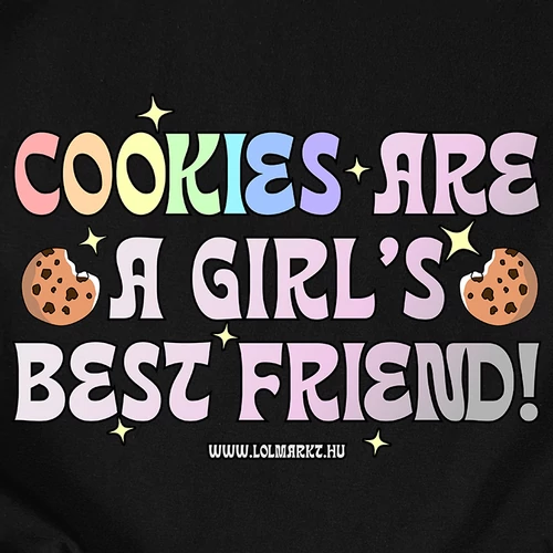 Cookies are a girl's best friend női póló (B_fekete)