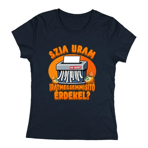 Iratmegsemmisítő érdekel? póló (női-sötétkék)