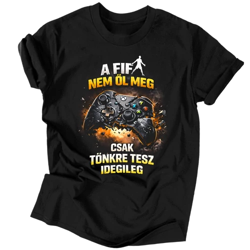 Nem öl meg, csak idegileg tönkretesz  férfi póló 