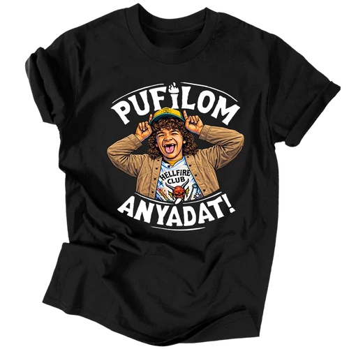 Pufilom anyádat! férfi póló (Fekete)