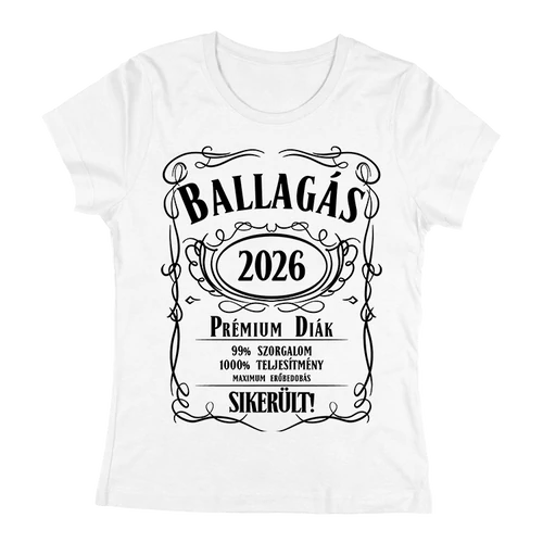 Ballagás 2026 | Sikerült! női póló (fehér)