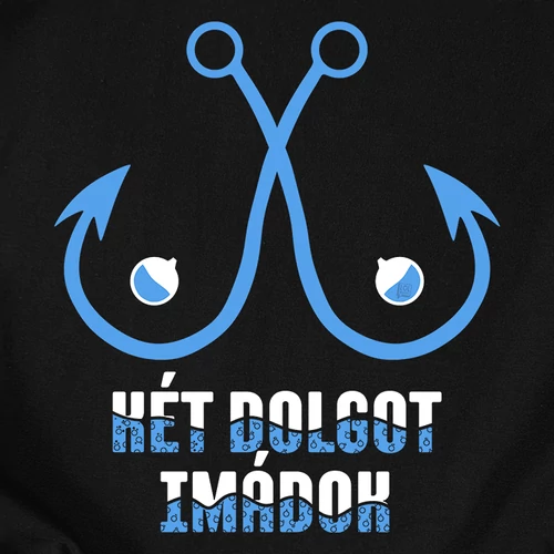 Két dolgot imádok póló (B_fekete)