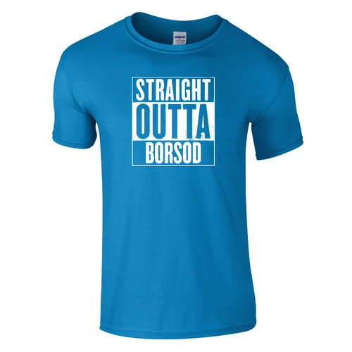 Straight Outta Borsod póló (türkiz)