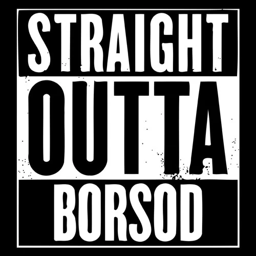 Straight Outta Borsod kapucnis pulóver (fekete)