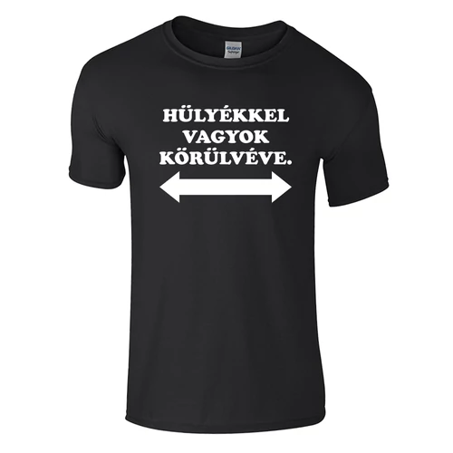 Hülyékkel vagyok körülvéve póló (Fekete)