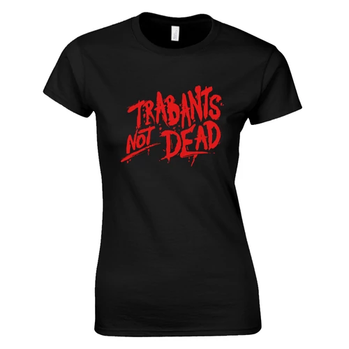 Trabants not Dead női póló (fekete)