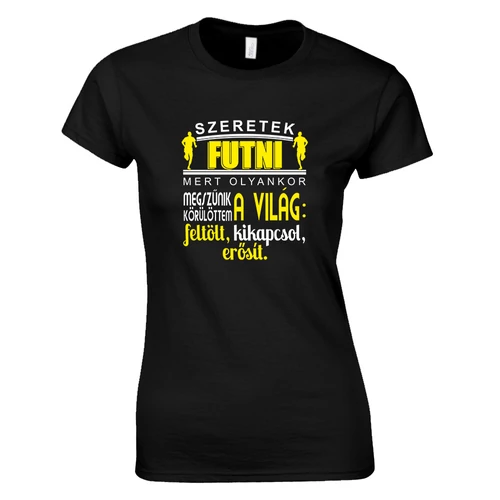 Szeretek futni női póló (Fekete)