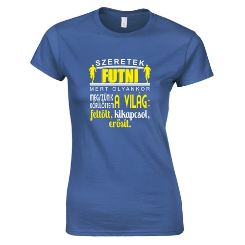 Szeretek futni női póló (Királykék)