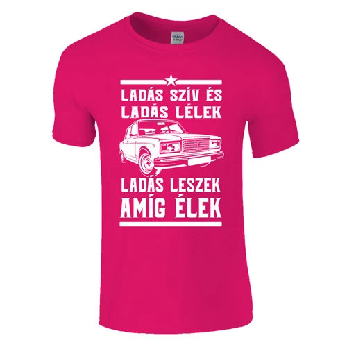 Ladás szív és ladás lélek póló (Rózsaszín)