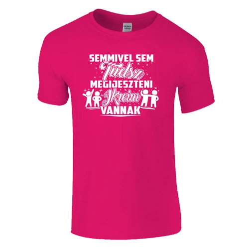 Nem tudsz megijeszteni ikreim vannak póló (Rózsaszín)