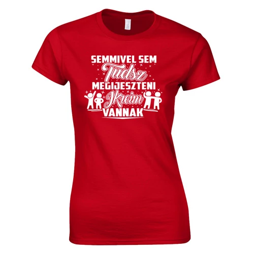 Nem tudsz megijeszteni ikreimNem tudsz megijeszteni ikreim vannak női póló (Piros)