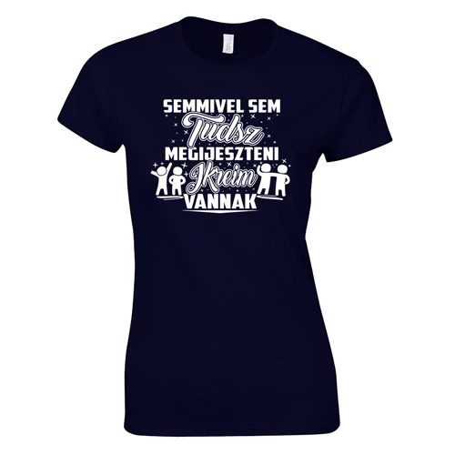 Nem tudsz megijeszteni ikreim vannak női póló (Sötétkék)