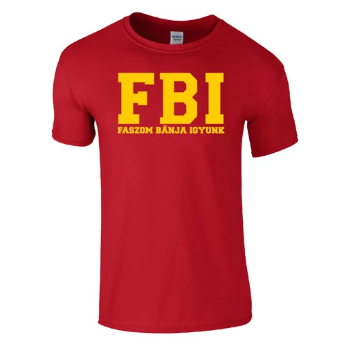 Faszom bánja igyunk FBI férfi póló (piros)