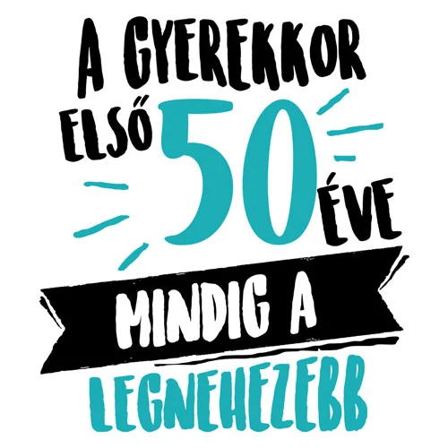 A gyerekkor első 50 éve női póló (Fehér)