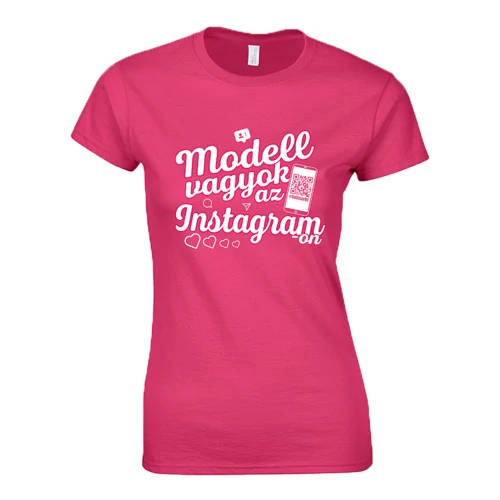 Modell vagyok az Instagramon női póló (Rózsaszín)