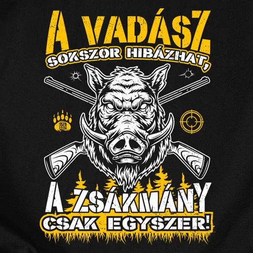 A vadász sokszor hibázhat férfi kapucnis pulóver (borító)