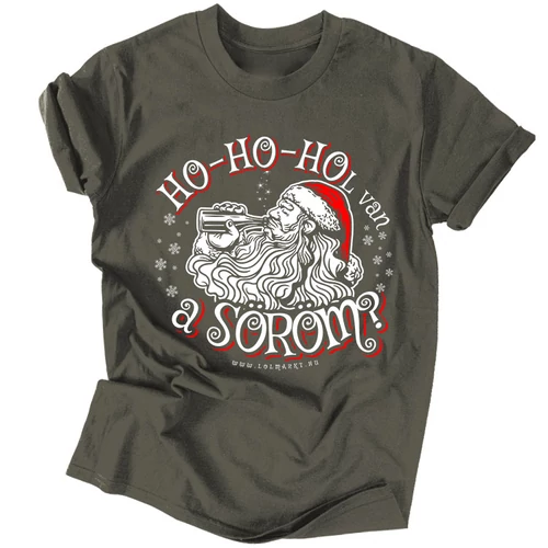 Ho-Ho-Hol van a söröm? - férfi póló (grafit)