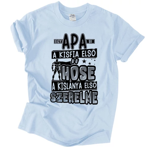 Egy apa szerepe férfi póló (világoskék)