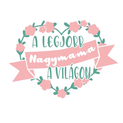 A Legjobb nagymama a világon női póló (B_királykék)