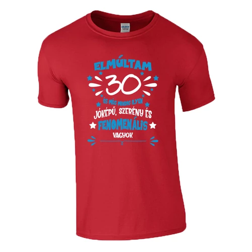Elmúltam 30 póló (Piros)