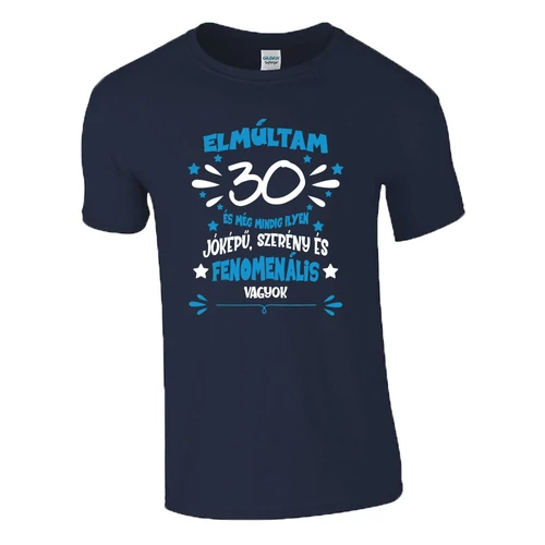Elmúltam 30 póló (Sötétkék)