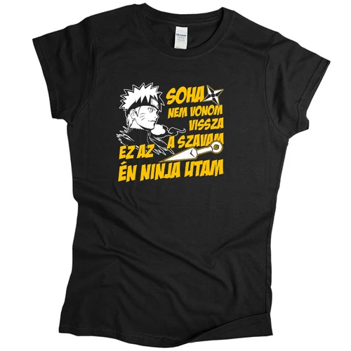 Ez az én ninja utam női póló (Fekete)